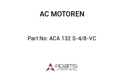 ACA 132 S-4/8-VC