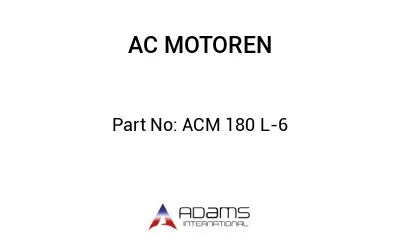 ACM 180 L-6