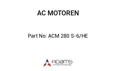 ACM 280 S-6/HE