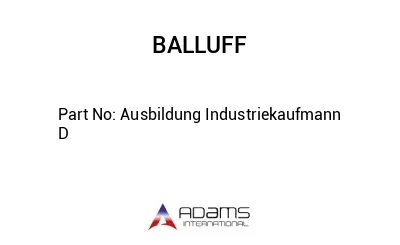 Ausbildung Industriekaufmann D									