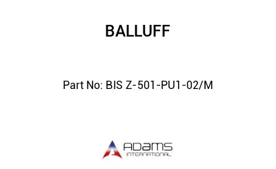 BIS Z-501-PU1-02/M									