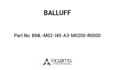 BML-M02-I45-A3-M0200-R0000									