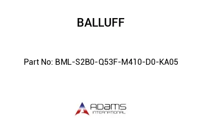 BML-S2B0-Q53F-M410-D0-KA05									