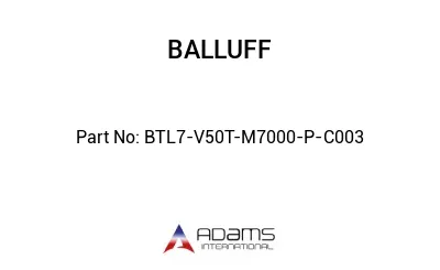 BTL7-V50T-M7000-P-C003									 BTL7-V50T-M7000-P-C003