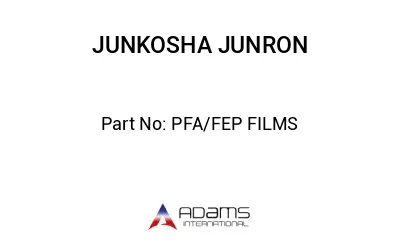 PFA/FEP FILMS