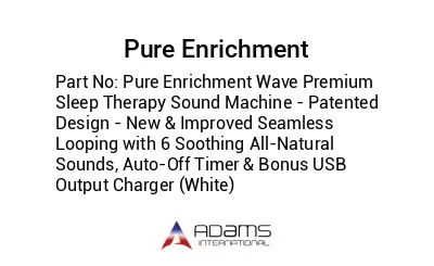 Pure Enrichment Wave Premium Sleep Therapy Sound Machine - Patented Design - New & Improved Seamless Looping with 6 Soothing All-Natural Sounds, Auto-Off Timer & Bonus USB Output Charger (White)