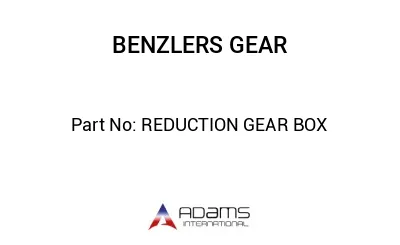 REDUCTION GEAR BOX