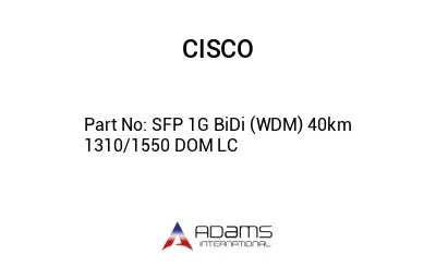 SFP 1G BiDi (WDM) 40km 1310/1550 DOM LC