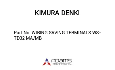 WIRING SAVING TERMINALS WS-TD32 MA/MB